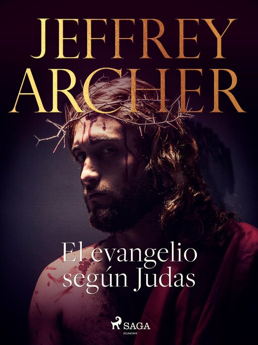 Title details for El evangelio según Judas by Jeffrey Archer - Available